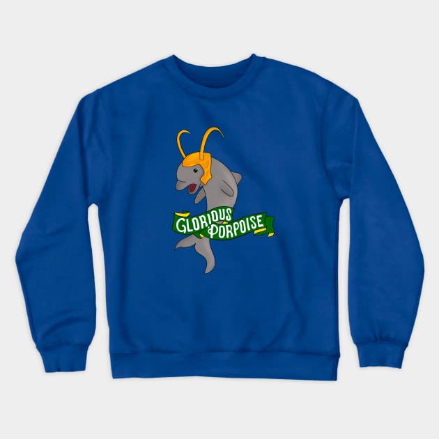 Glorious Porpoise Crewneck Sweatshirt by Jen Talley Design